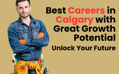Careers in Calgary: Best Jobs & Growing Industries in 2026