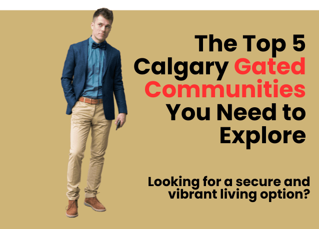 Calgary gated communities