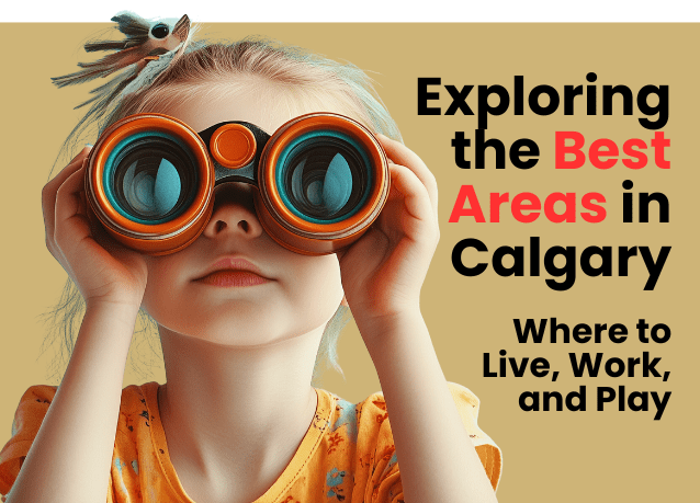 Best areas in Calgary