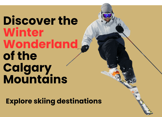 Calgary Mountains in Winter: Skiing, Scenic Drives, and Snowy Adventures Await
