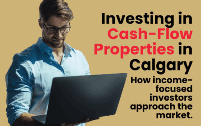 Calgary Rental Property Investment: Finding Cash Flow Opportunities