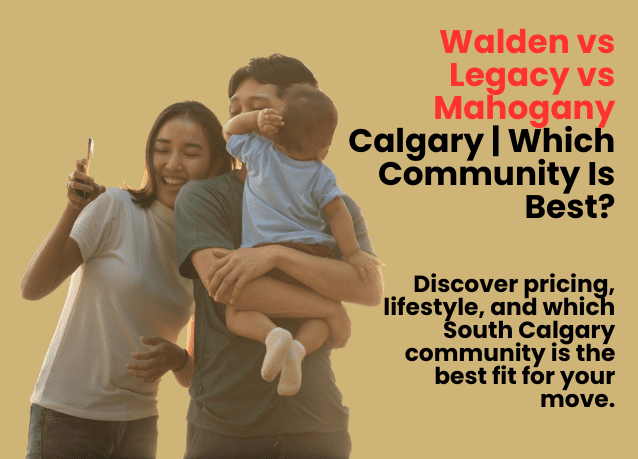 Walden vs Legacy vs Mahogany Calgary | Which Community Is Best?